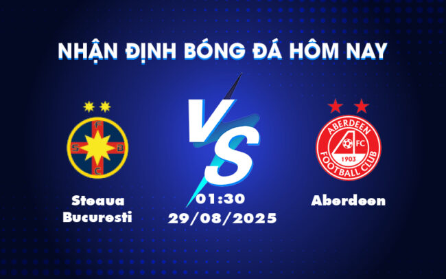 Soi kèo trận đấu Steaua Bucuresti vs Aberdeen Cuộc đọ sức cân não tại Europa Conference League 5
